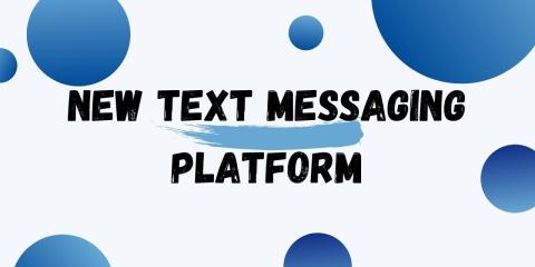 new text messaging platform graphic